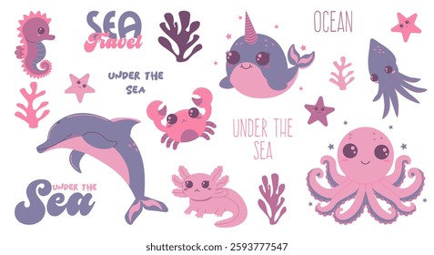 Set of flat vector illustrations on the theme of marine inhabitants. Cute octopus crab narwhale squid dolphin axolotl seahorse sea stars and corals lettering. 