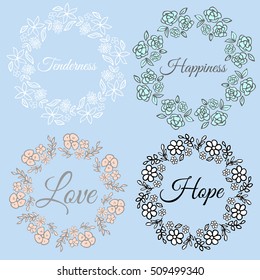 Set of floral frames with words: tenderness; happiness; love; hope. Vector illustration