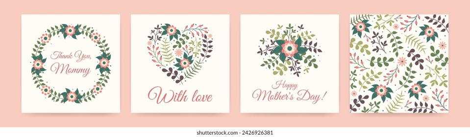 Set of floral Square backgrounds for Mother's Day with text. Happy holiday wishes with hand drawn flowers, heart, wreath and pattern on greeting Cards. Spring templates for posts, posters or postcard.