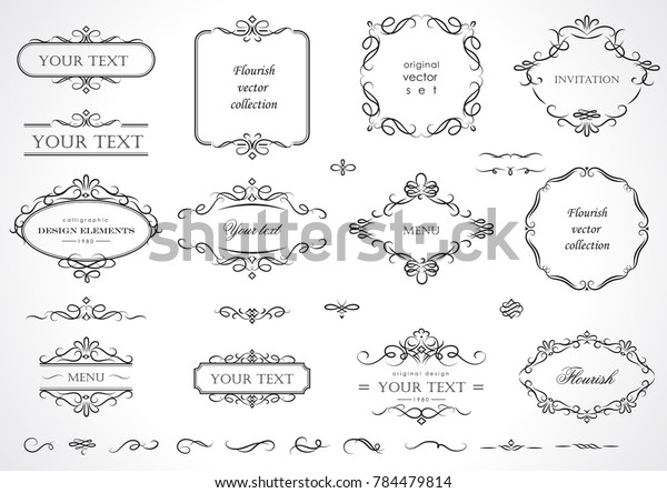 Set of flourish frames, borders, labels.\
Collection of original design elements. Vector calligraphy swirls,\
swashes, ornate motifs and scrolls.\
