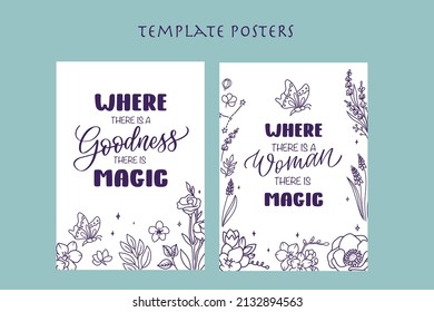 Un conjunto de afiches de plantillas de flores con lemas para una mujer mágica. Las flores se colocan con citas para vacaciones, etc. Ilustración vectorial