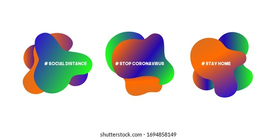 Set of fluid gradient vector shapes. Stay home, work at home, stay safe. Social media campaign and coronavirus prevention for reduce risk of infection and spreading the virus.