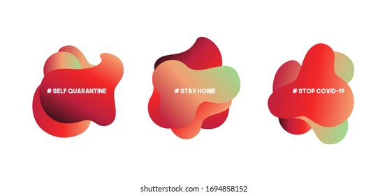Set of fluid gradient vector shapes. Stay home, work at home, stay safe. Social media campaign and coronavirus prevention for reduce risk of infection and spreading the virus.