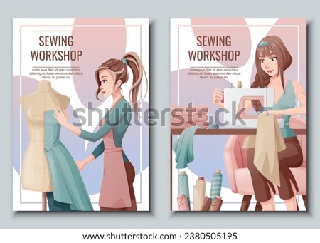 Set of Flyer design with a seamstress working on a sewing machine Banner poster with a girl creating clothes on a mannequin. Work in a sewing workshop, atelier, tailoring courses.