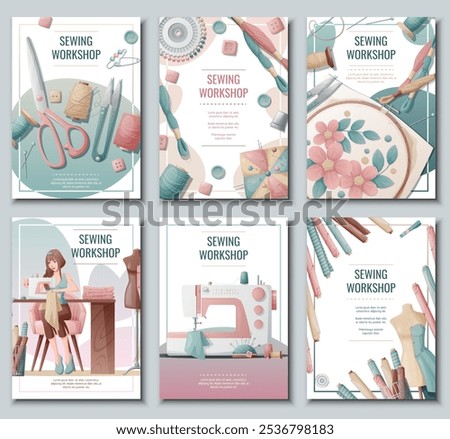 Set of flyer templates with sewing supplies. Banner, poster with a girl creating clothes on a sewing machine. Background for a sewing workshop, atelier, tailoring courses, tailoring.