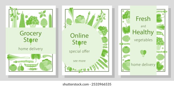 Set of flyers with fresh green vegetables.  The concept of selling organic products. Grocery store, market, online store, home delivery. Illustration for flyer, poster, banner, advertisement, website.