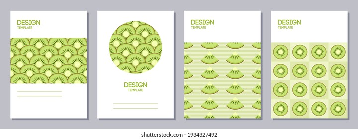 Set of flyers, posters, banners, placards, brochure design templates A6 size. Backgrounds with slices of kiwi. Fruits bright compositions. Vector illustrations.