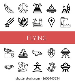 Set of flying icons. Such as Flying, Shooting star, Peace, Eagle, Heaven, Airport, Ufo, Feather, Trampoline, Seagull, Loose gravel, Dove, Small plane, Superhero , flying icons