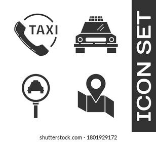 Set Folded map with location marker, Taxi call telephone service, Magnifying glass and taxi car and Taxi car icon. Vector