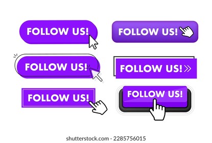 Set of Follow us button. Hand pointer clicking. Follow us web buttons