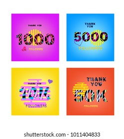 Set of Followers thank you posts on bright  background with random items. Memphis effect of typography. Banners about subscribers goal for blog. Template for post. Vector banner for social media.