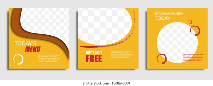 Set of Food and culinary post social media template, today's menu, buy 1 get 1 free and recommended menu text, easy to edit with transparent space for your product. vector illustration. 