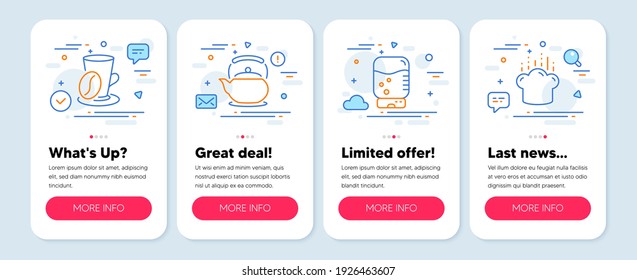 Set of Food and drink icons, such as Water cooler, Coffee cup, Teapot symbols. Mobile app mockup banners. Cooking hat line icons. Office drink, Latte drink, Tea kettle. Chef. Vector