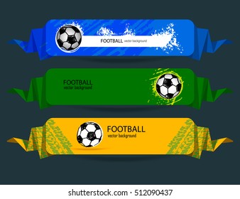 Set of football banners. Web template. The pattern a soccer background. Grunge ball. EPS file is layered.