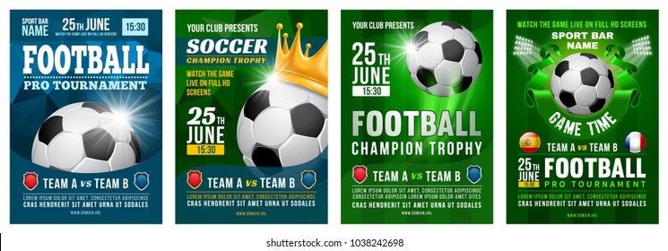 Set of Football posters with soccer ball. Football tournament advertising. Sport event announcement. Place your text and emblems of participants. Vector illustration. 