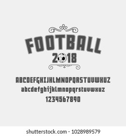 Set of football (soccer) - badge, logo and font. Vector illustration.