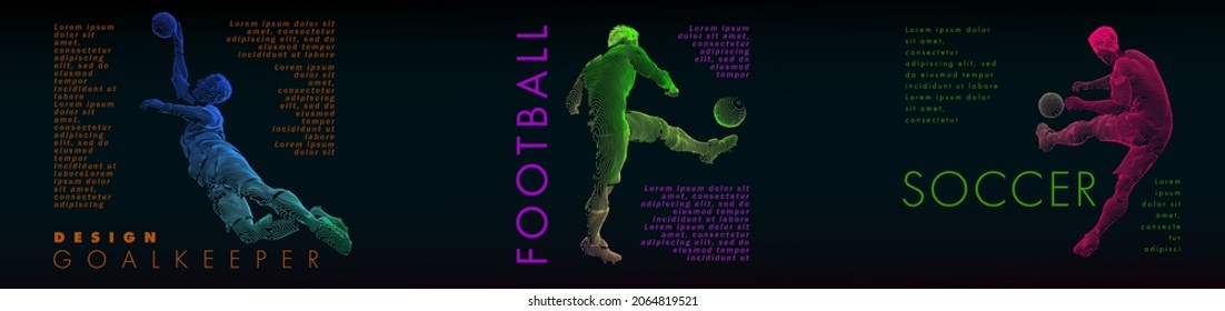 A set of football, soccer players drawing by color lines with text. Creative sport concept. Art vector graphic for brochures, flyers, presentations, logo, print, web