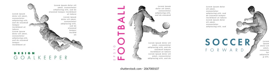 A set of football, soccer players drawing by lines with text. Creative sport concept. Art vector graphic for brochures, flyers, presentations, logo, print, web