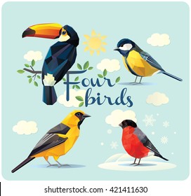 Set of four birds: the toucan, oriole, bullfinch, and tit. Illustration of the simplified polygonal illustration.