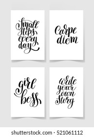 set of four black and white handwritten lettering positive quotes collection to printable wall art, poster design, t-shirt and greeting card, modern brush calligraphy vector illustration