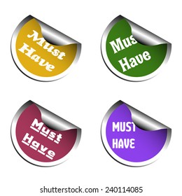 Set of four colored stickers with the text must have written on each sticker