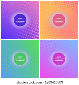 Set of four colorful background with dots and halftone effect. Vector illustration.