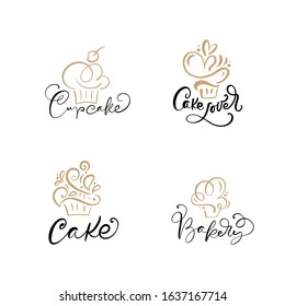 Set of four illustrations of cake vector calligraphic text with logo. Sweet cupcake with cream, vintage dessert emblem template design element. Candy bar birthday or wedding invitation.