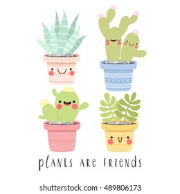 set of four illustrations of cute cartoon cactus and succulents with funny faces in pots and with plants are friends text message. can be used for cards, invitations or like sticker