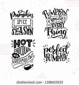 Set Of Four Inspirational Autumn Hand Lettering Quotes. Cute And Cozy Fall Woods And Phrases. Vector Illustration.