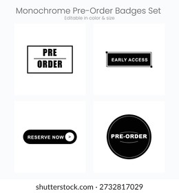 Set of four monochrome pre-order and early access badges