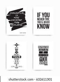 A set of four motivational posters with popular quotes black and white colors 