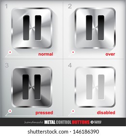 Set of four positions of Square Metal Pause Button. Normal/Up, Over, Pressed/Active and Disabled/Hit states. Applicated for HTML and Flash styling controls. Vector eps 10 Illustration. 