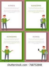 Set of four posters with businessman in different poses with case or folder and room for description of business. Vector illustration of each poster in frame