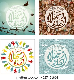 Set of four  "Refugees Welcome" images, in English and Arabic saying "Welcome" (ahlan-wa-sahlan)