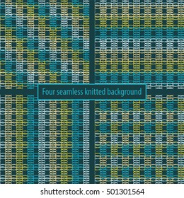 Set of four seamless knitted backgrounds. Print. Repeating background. Cloth design, wallpaper.