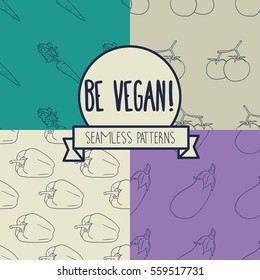 Set of four seamless textures with vegetables, vegan food backgrounds, vector illustration