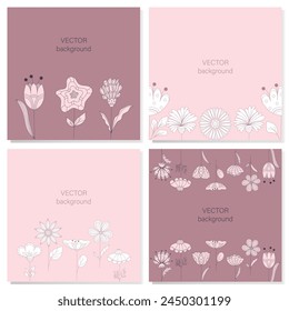 Set of four square botanical backgrounds in monochrome colours. Flat flowers in minimalistic design of postcards, invitations, stories in social networks. 