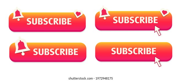 A set of four Subscribe buttons. Red-yellow color. Vector illustration.