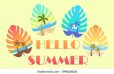 Set of four summer landscapes: beach with palm trees, sea and sunny sunset or sunrise, decorated in the form of tropical leaves. Signed "Hello Summer". Vector illustration.