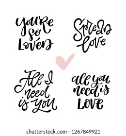 Set of four vector hand drawn inspirational love quotes and phrases for Valentine's Day. Vector illustration. Perfect for postcard design