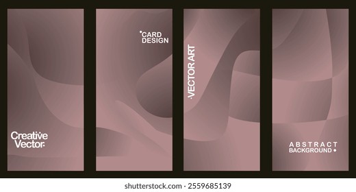 A set of four vertical panels with smooth, abstract brown waves and gradients. Elegant and modern design, ideal for backgrounds, presentations, or graphic design projects