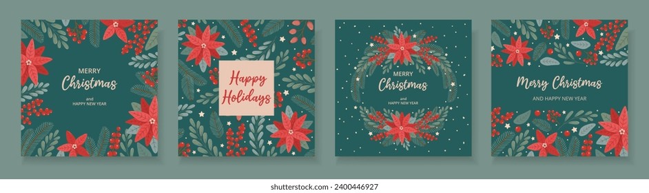 Set four winter festive cards on green background with Christmas text in flat vector style. Hand drawn christmas tree branches, poinsettia, red berries, mistletoe. Holiday seasonal floral decoration