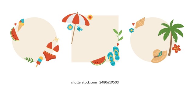 Set of frames with summer elements. Round and square frames with ice cream, swimsuit, watermelon, beach umbrella, flip flops, shell, hat, palm and flowers. Tropical text boxes