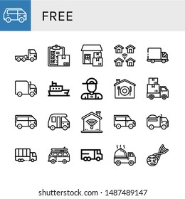 Set of free icons such as Van, Truck, Delivery, Wireless, Ship, Delivery boy, Home delivery, Wifi, Lorry, truck, Gmo , free