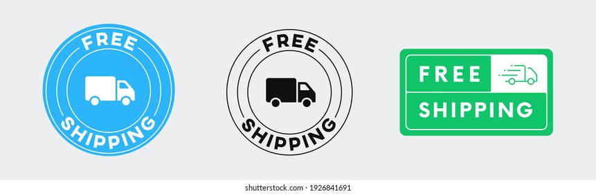 Set of Free Shipping vector Icon Signs. Free Delivery Circle Banner.