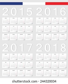 Set of French 2015, 2016, 2017, 2018 vector calendars with shadow angles. Week starts from Monday.