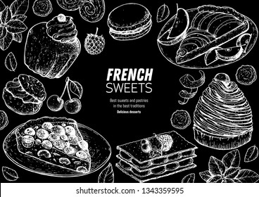 A set of french desserts with rum baba, clafoutis, Mont Blanc, Mille-feuille, apple pie, macarons . French cuisine top view frame. Food menu design template. Hand drawn sketch vector illustration. 