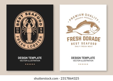 Set of fresh seafood retro poster, banner with lobster and dorado. Vector illustration. For seafood emblem, sign, patch, shirt, menu restaurants, fish markets, stores with lobster and dorade