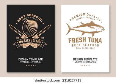 Set of fresh seafood retro poster, banner with tuna, mussels and clams. Vector illustration. For seafood emblem, sign, patch, shirt, menu restaurants, fish markets, stores with tuna, mussels and clams