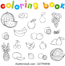 Set of fruits and berries coloring book. Vector illustration